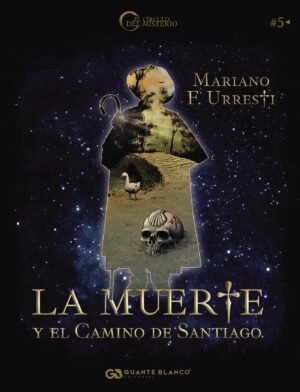 LA MUERTE Y EL CAMINO DE SANTIAGO