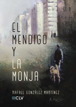EL MENDIGO Y LA MONJA