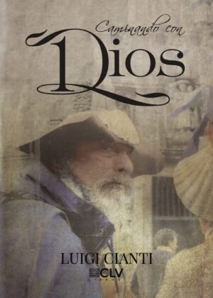 CAMINANDO CON DIOS