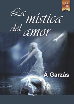 LA MÍSTICA DEL AMOR 9788416896219