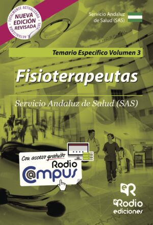 FISIOTERAPEUTAS. SERVICIO ANDALUZ DE SALUD (SAS). TEMARIO ESPECÍFICO VOLUMEN 3 9788416963188