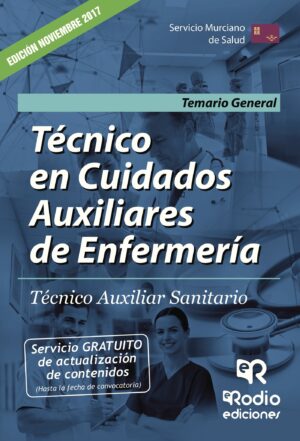 TÉCNICO EN CUIDADOS AUXILIARES DE ENFERMERÍA. TÉCNICO AUXILIAR SANITARIO. SERVICIO MURC 978841696