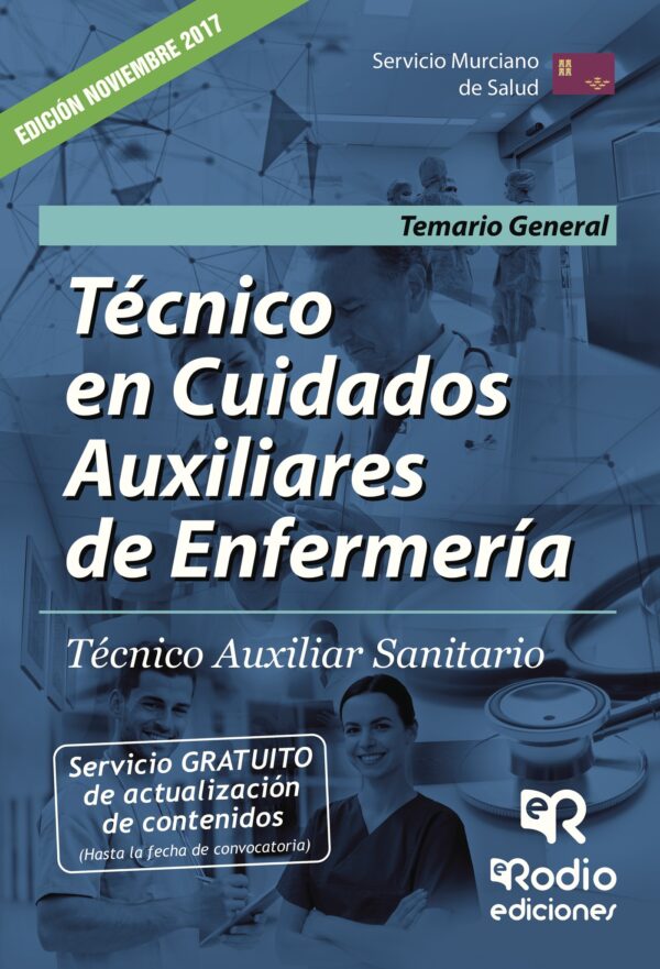 TÉCNICO EN CUIDADOS AUXILIARES DE ENFERMERÍA. TÉCNICO AUXILIAR SANITARIO. SERVICIO MURC 978841696