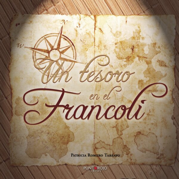 UN TESORO EN EL FRANCOLI 9788416979332