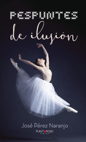 PESPUNTES DE ILUSIÓN 9788416979349