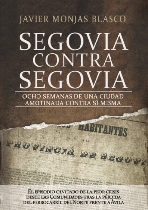 SEGOVIA CONTRA SEGOVIA 9788416979653