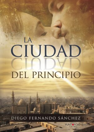 LA CIUDAD DEL PRINCIPIO 9788416979943