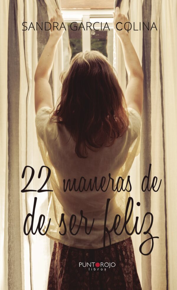 22 MANERAS DE SER FELIZ 9788417049669