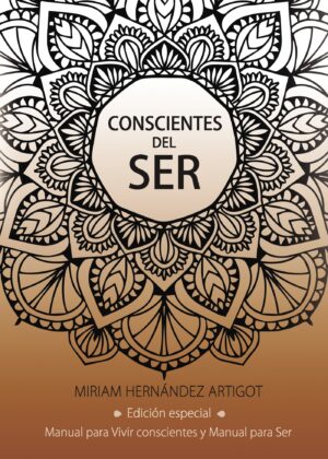 CONSCIENTES DEL SER