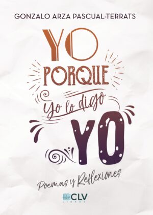YO. PORQUE YO LO DIGO. YO
