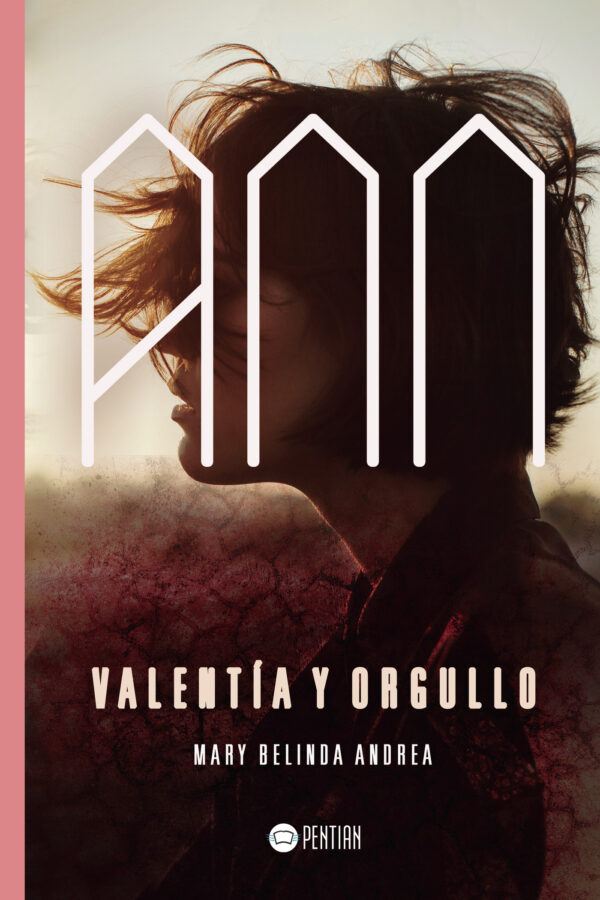 ANN, VALENTÍA Y ORGULLO 9788417102258