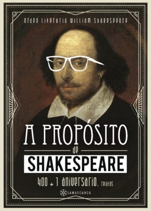 A PROPÓSITO DE SHAKESPEARE