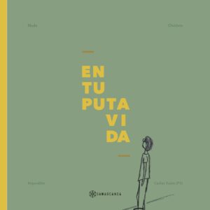 EN TU PUTA VIDA