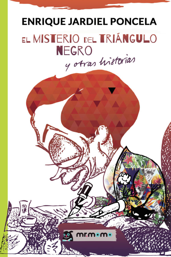 EL MISTERIO DEL TRIÁNGULO NEGRO Y OTRAS HISTORIAS 9788417105310