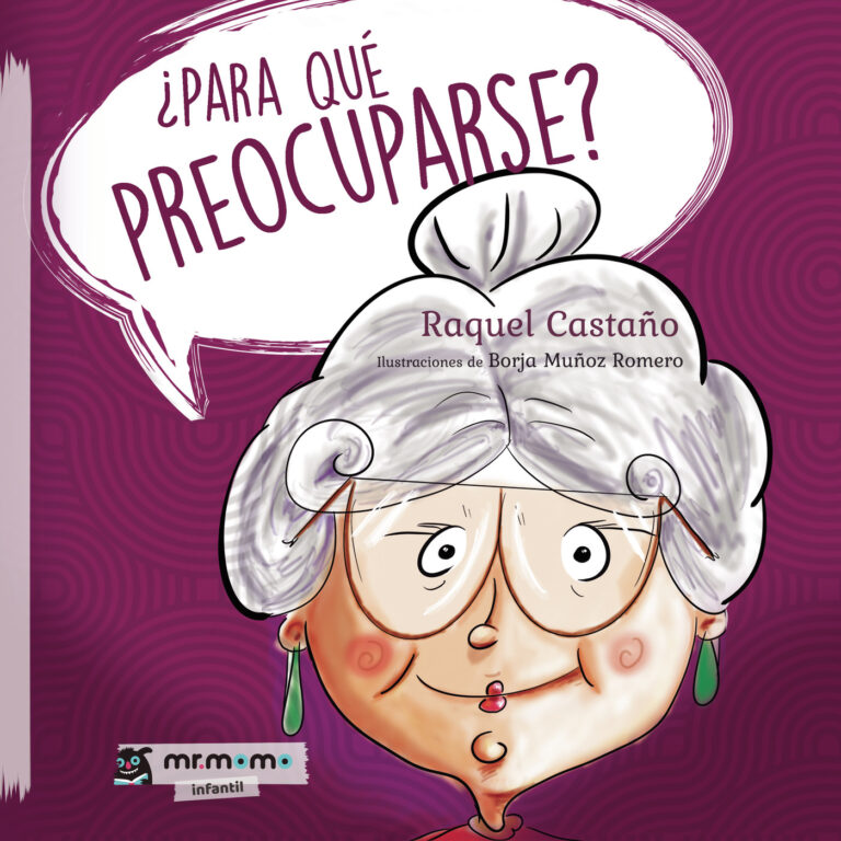¿PARA QUÉ PREOCUPARSE?