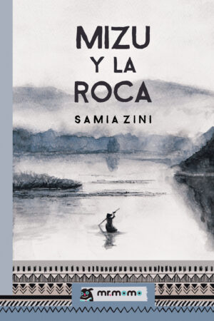 MIZU Y LA ROCA 9788417105747