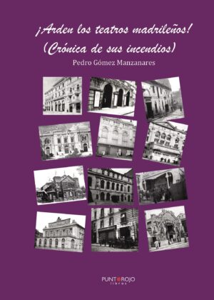 ¿ARDEN LOS TEATROS MADRILEÑOS! 9788417148379