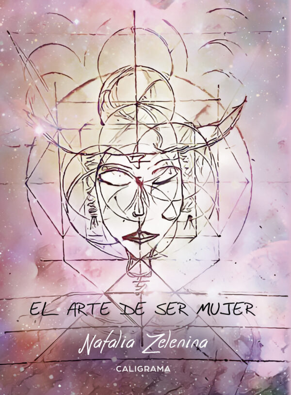 EL ARTE DE SER MUJER 9788417234294