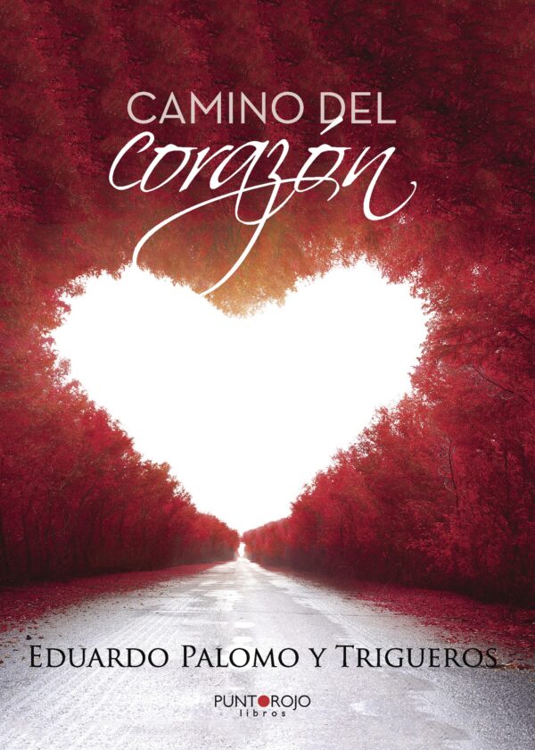 CAMINO DEL CORAZÓN 9788417295677