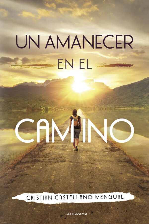 UN AMANECER EN EL CAMINO 9788417335977