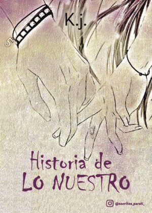 HISTORIA DE LO NUESTRO 9788417365042