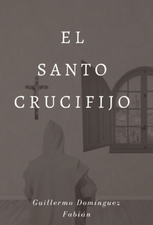EL SANTO CRUCIFIJO 9788417365486