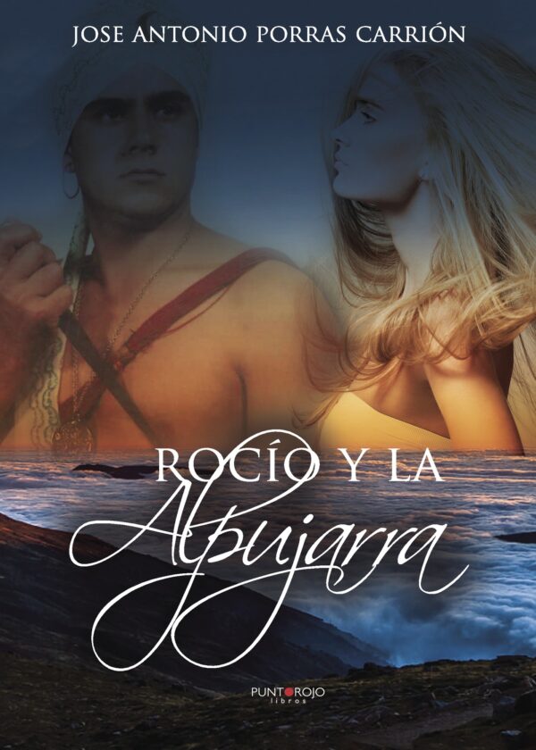 ROCÍO Y LA ALPUJARRA 9788417365547
