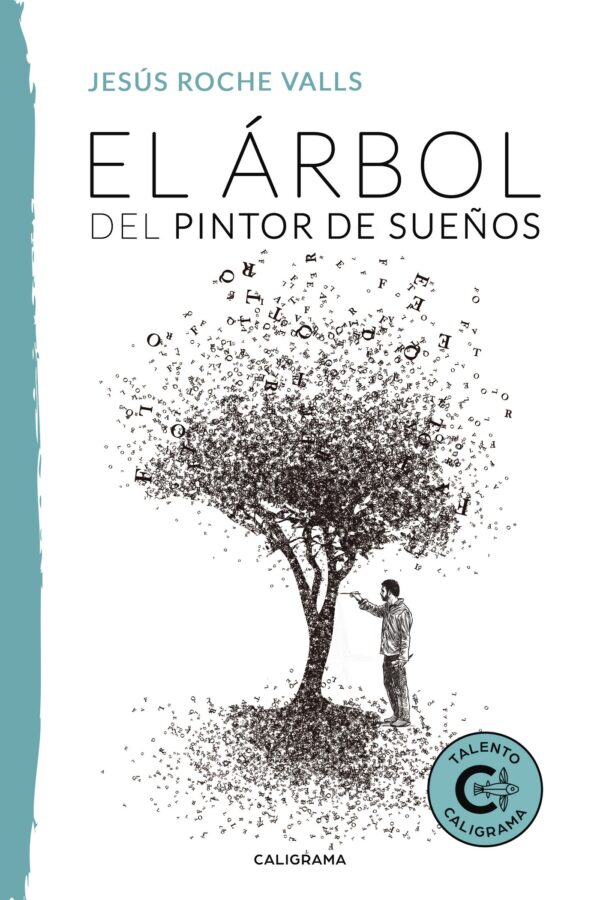 EL ÁRBOL DEL PINTOR DE SUEÑOS 9788417426248