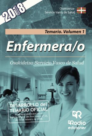 ENFERMERA/O. OSAKIDETZA-SERVICIO VASCO DE SALUD. TEMARIO. VOLUMEN 1 9788417439033
