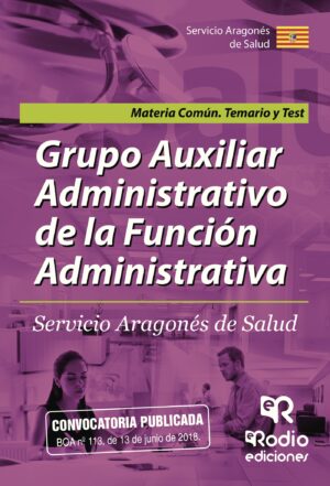 GRUPO  AUXILIAR ADMINISTRATIVO DE LA FUNCIÓN ADMINISTRATIVA. SERVICIO ARAGONÉS DE SALUD. 978841743