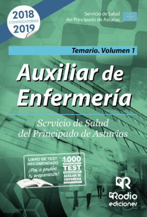 AUXILIAR DE ENFERMERÍA. SERVICIO DE SALUD DEL PRINCIPADO DE ASTURIAS. TEMARIO VOLUMEN 1 97884174397