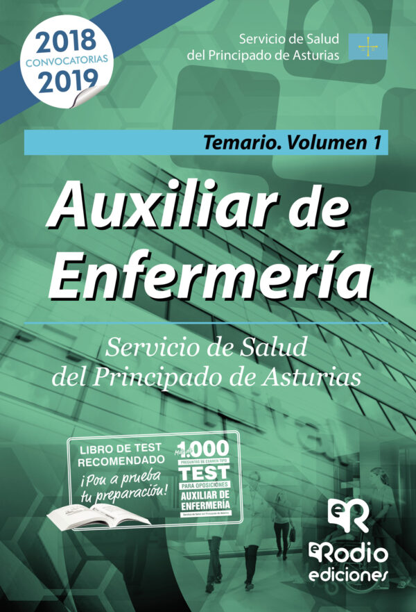 AUXILIAR DE ENFERMERÍA. SERVICIO DE SALUD DEL PRINCIPADO DE ASTURIAS. TEMARIO VOLUMEN 1 97884174397