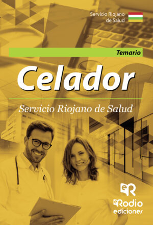 CELADOR. TEMARIO. SERVICIO RIOJANO DE SALUD 9788417439927