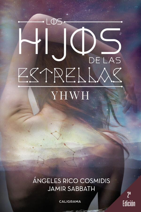 LOS HIJOS DE LAS ESTRELLAS - 2¬∫ EDICIÓN 9788417483029