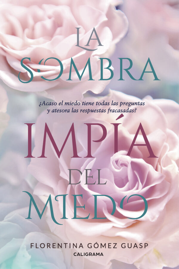LA SOMBRA IMPÍA DEL MIEDO 9788417505158