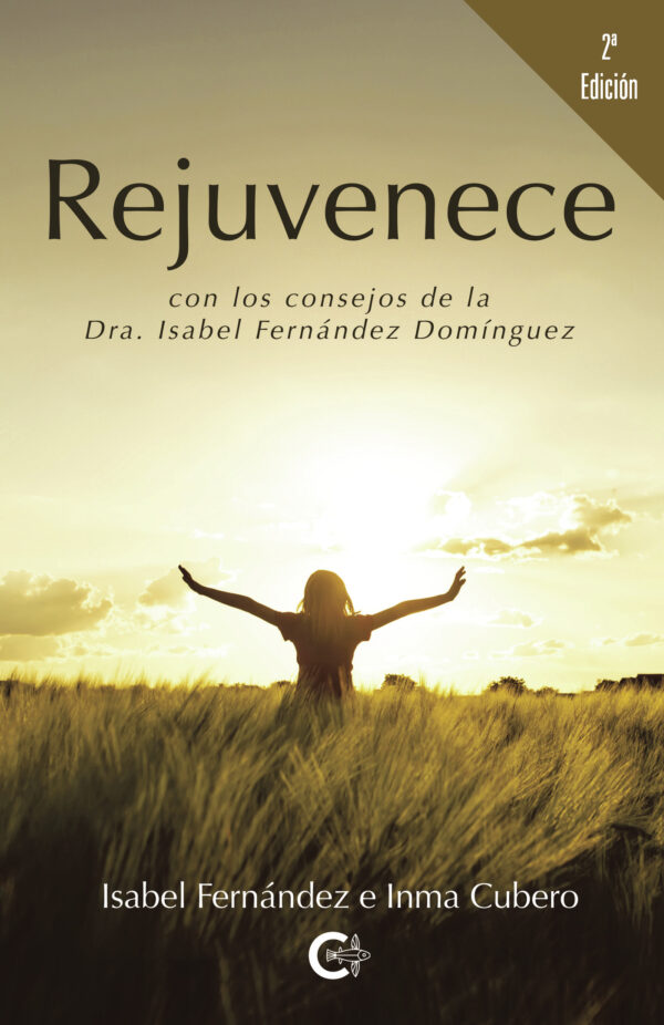 REJUVENECE (2¬™ EDICIÓN) 9788417505189