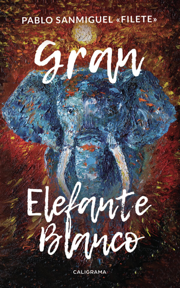 GRAN ELEFANTE BLANCO 9788417505493