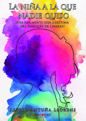 LA NIÑA A LA QUE NADIE QUISO: ¿ERA REALMENTE LA HIJA ILEGÍTIMA DEL MARQUÉS DE LINARES? 978841752