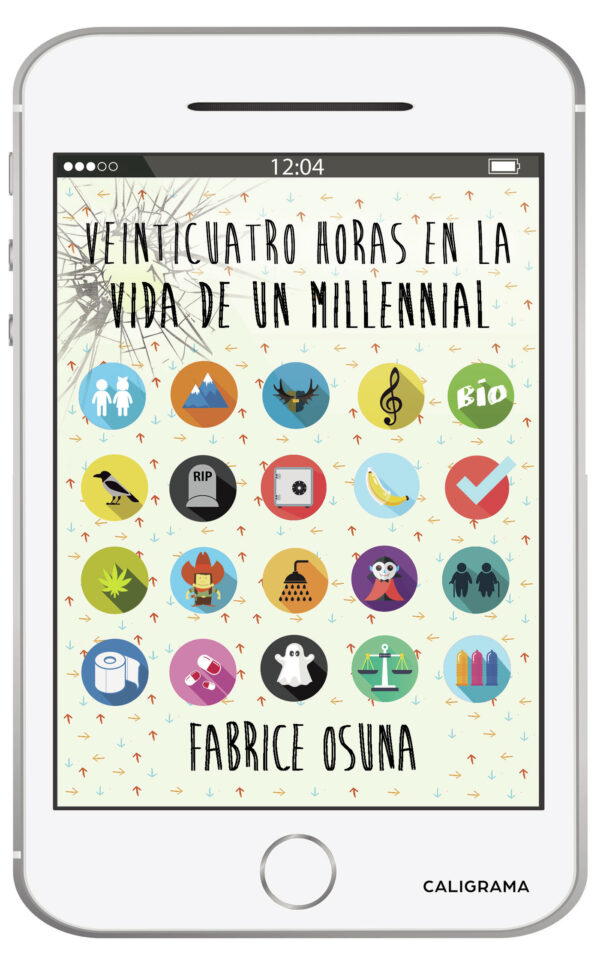 VEINTICUATRO HORAS EN LA VIDA DE UN MILLENNIAL 9788417587673