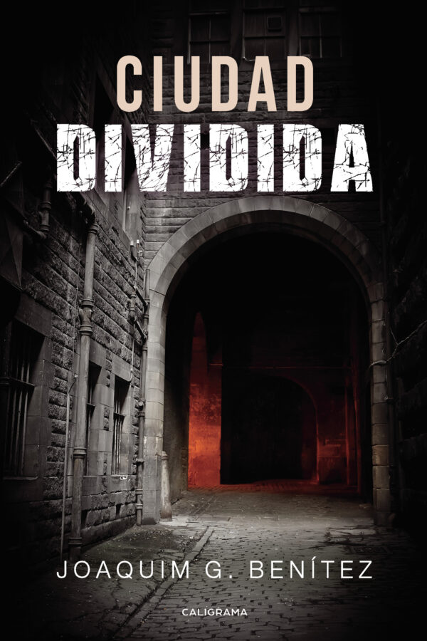 CIUDAD DIVIDIDA 9788417587994