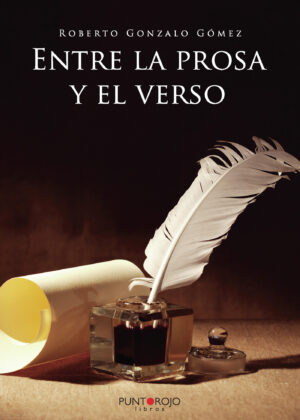ENTRE LA PROSA Y EL VERSO 9788417590321