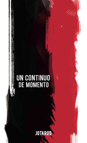 UN CONTINUO DE MOMENTO 9788417590499