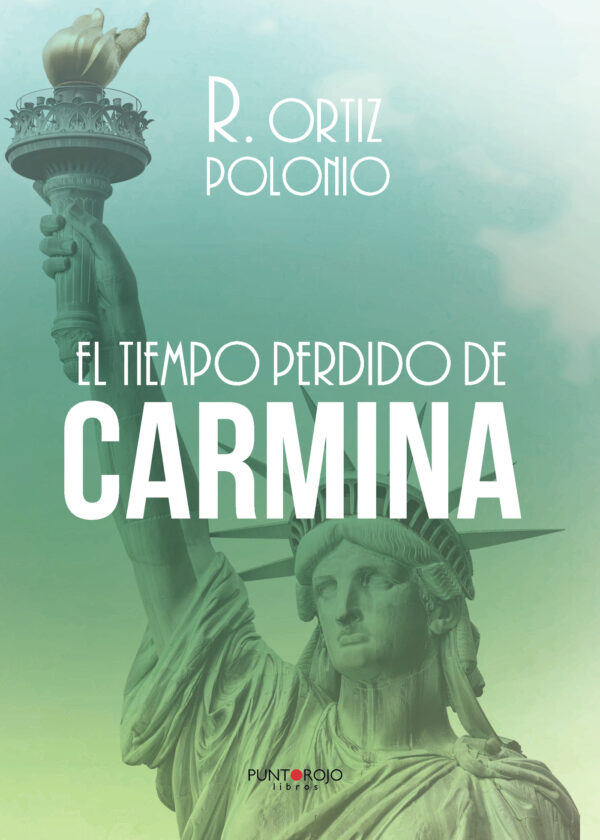 EL TIEMPO PERDIDO DE CARMINA 9788417652029