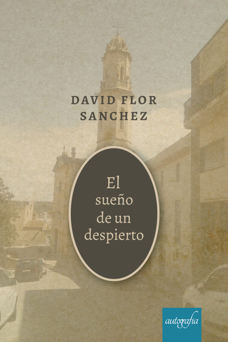 EL SUEÑO DE UN DESPIERTO