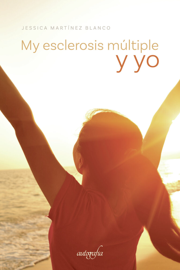 MY ESCLEROSIS MÚLTIPLE Y YO