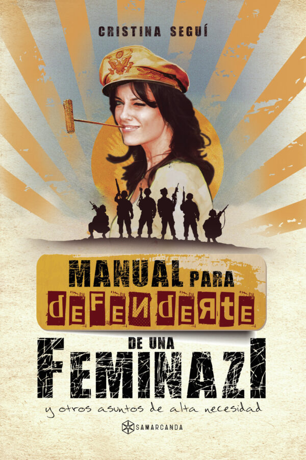 MANUAL PARA DEFENDERTE DE UNA FEMINAZI 9788417672454