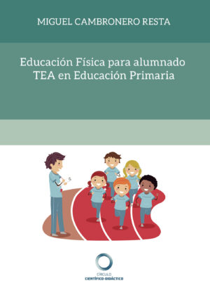 EDUCACIÓN FÍSICA PARA ALUMNADO TEA EN EDUCACIÓN PRIMARIA