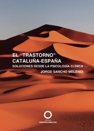 EL TRASTORNO CATALUÑA-ESPAÑA