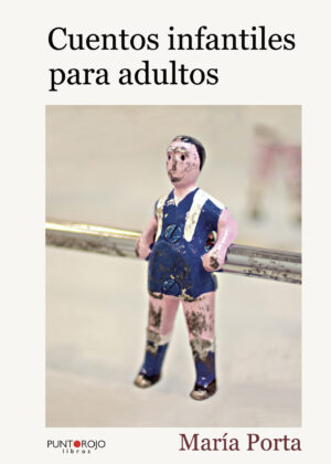 CUENTOS INFANTILES PARA ADULTOS 9788417768089