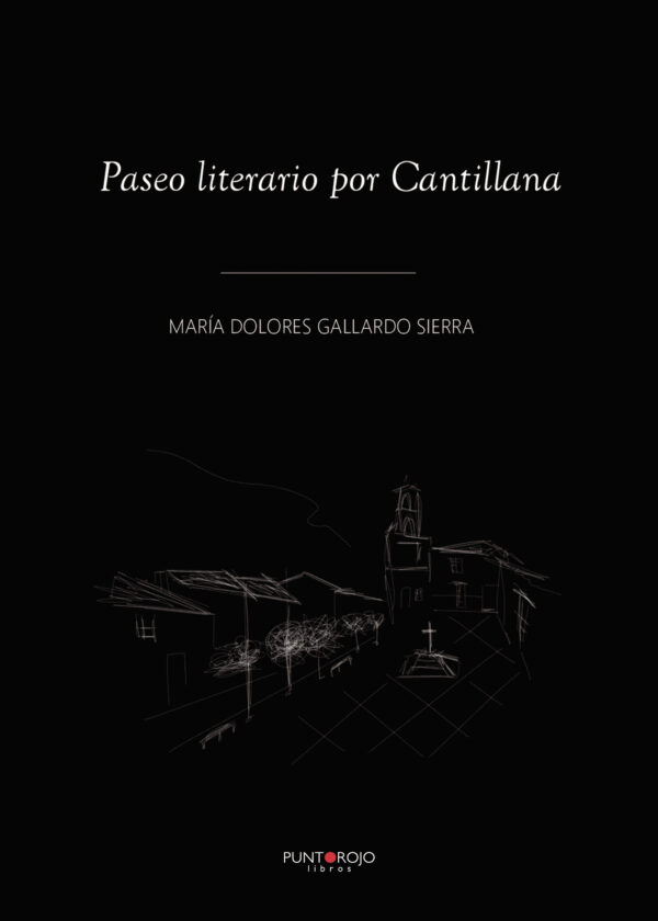PASEO LITERARIO POR CANTILLANA 9788417768249